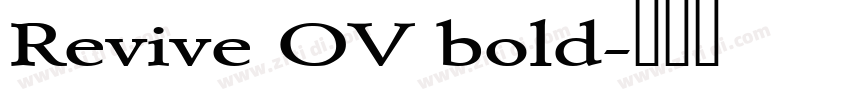Revive OV bold字体转换